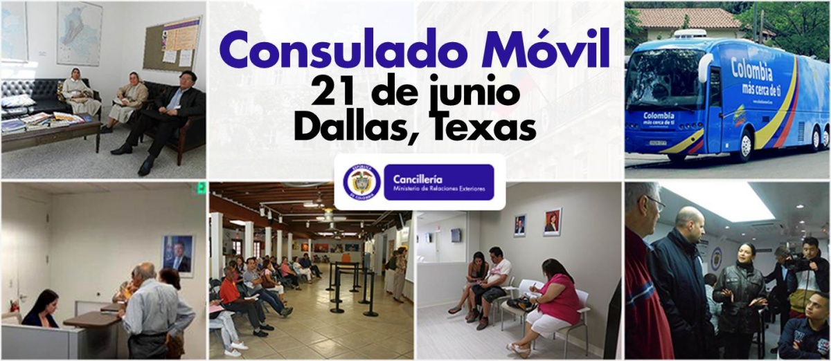 21 de junio Consulado Móvil en Dallas, Texas Consulado de Colombia