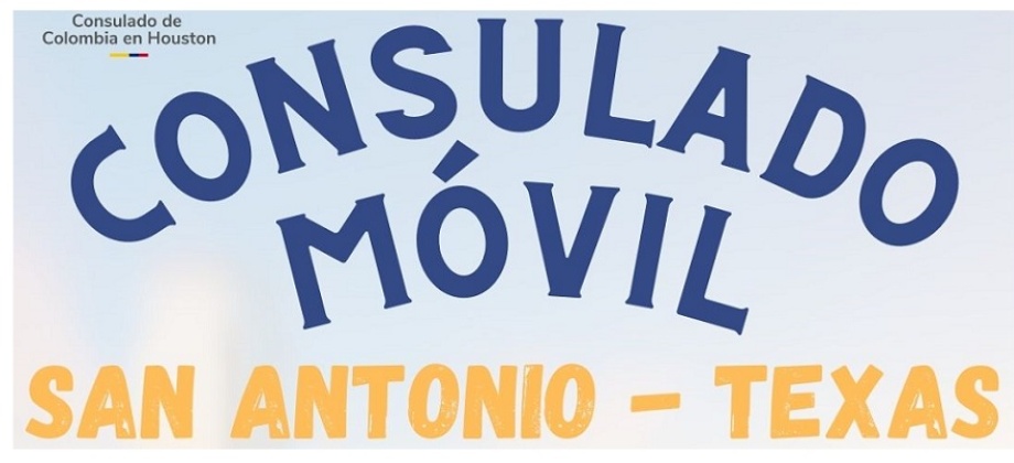 Ven al Consulado móvil en San Antonio, Texas: próximo 5 al 7 de diciembre
