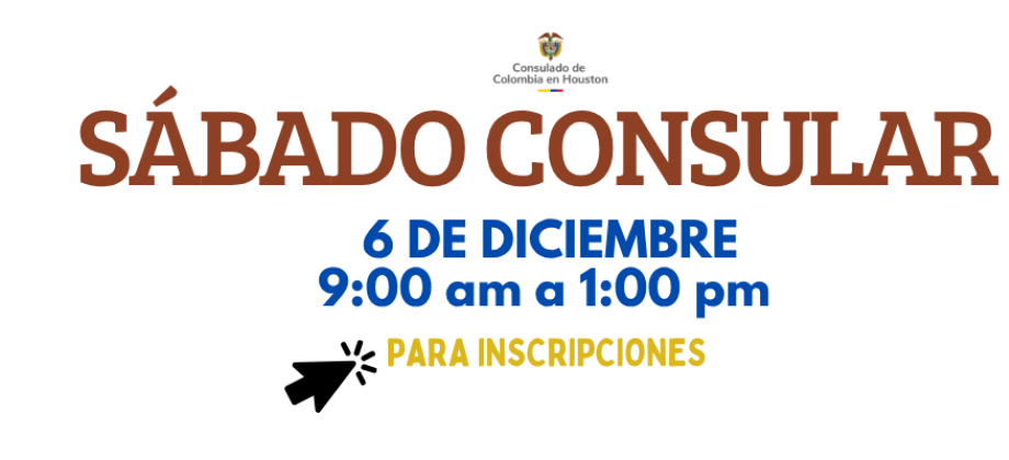 El Consulado de Colombia en Houston realizará un Sábado Consular el 6 de diciembre de 2025