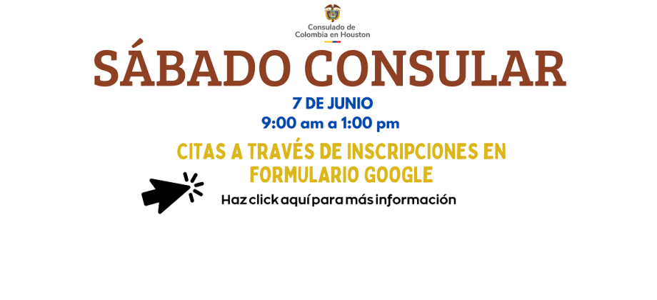 El Consulado de Colombia en Houston realizará una jornada de sábado consular el 7 de junio de 2025