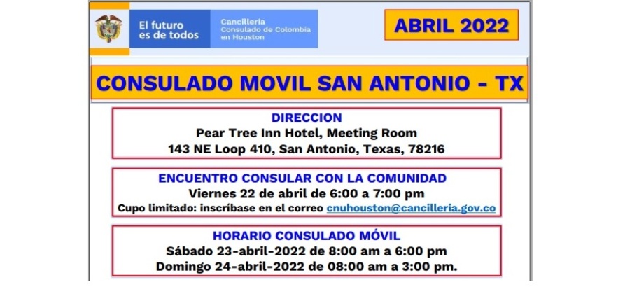  23 a 24 de abril del 2022: Consulado Móvil en SAN ANTONIO, TEXAS