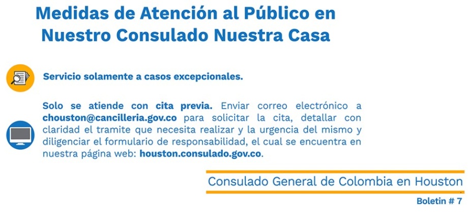 Consulado de Colombia en Houston publica en su Boletín No. 7 las medidas de atención al público en nuestro consulado