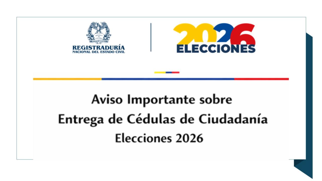 Suspensión de entrega de cedulas a partir del lunes 15 de junio de 2026