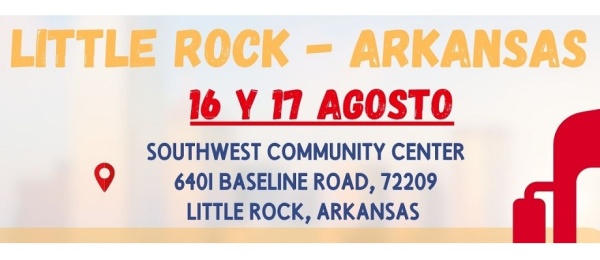 Consulado Móvil en Little Rock, Arkansas, el próximo 16 y 17 de agosto. Apertura de citas: 6 de agosto