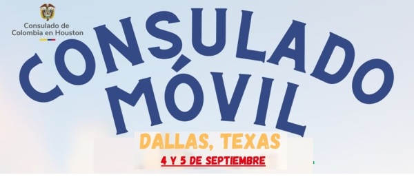Consulado Móvil Extraordinario en Dallas, Texas el 4 y 5 de septiembre de 2025