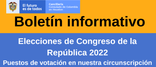Consulado en Houston informa a los colombianos en la jurisdicción: Texas, Louisiana, Oklahoma y Arkansas publica los puestos de votación para las elecciones de Congreso 2022