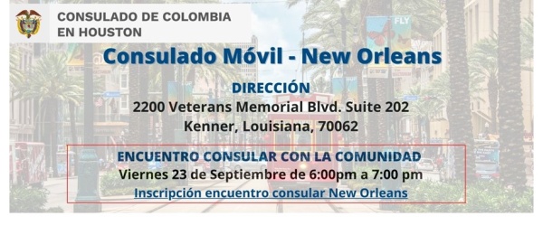 Jornada de Consulado Móvil y Encuentro Consular Comunitario en New Orleans 