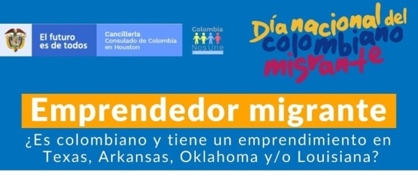 El Consulado de Colombia en Houston invita al Emprendedor migrante para hacer parte del directorio digital 